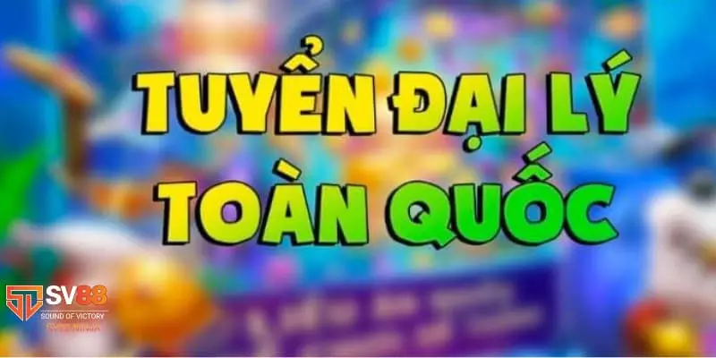 Đại lý Sv88 Những điều kiện để tham gia trở thành đại lý Sv88